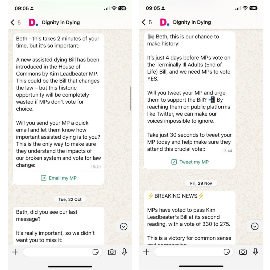 Screenshots of WhatsApp messages from Dignity in Dying urging the recipient to email and tweet their MP in support of an assisted dying Bill. The messages emphasize the urgency of the upcoming vote and provide quick-action links. A follow-up message announces that MPs have voted to pass the Bill at its second reading.