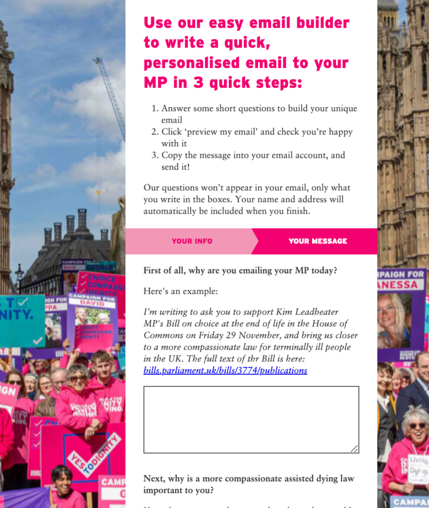 Screenshot of an email builder tool encouraging users to write to their MP in support of assisted dying. The page provides step-by-step instructions and example text. Rhe background image shows people in pink clothing holding signs advocating for choice and dignity in dying outside the houses of parliament.